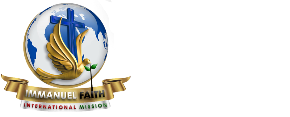 IMMANUEL FAITH INTERNATIONAL MISSION